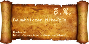Baumholczer Mikeás névjegykártya